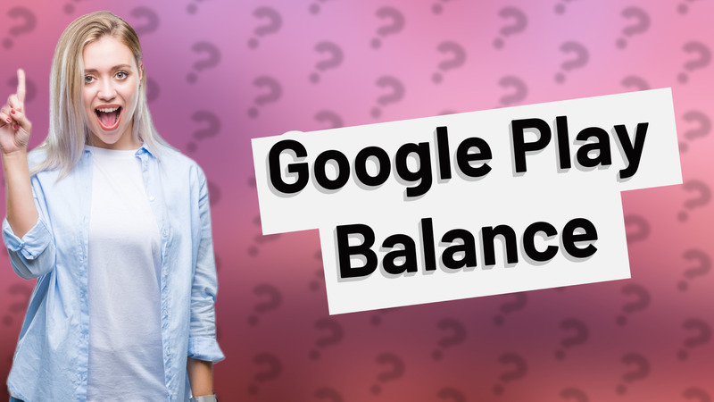 Google Play Balance