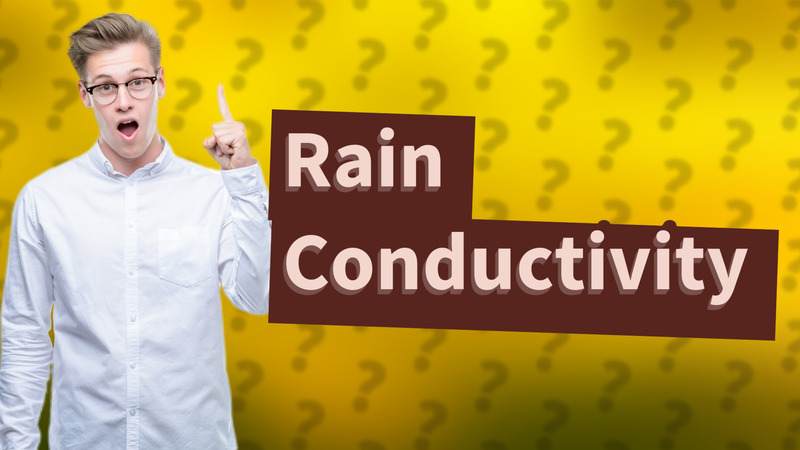Rain Conductivity