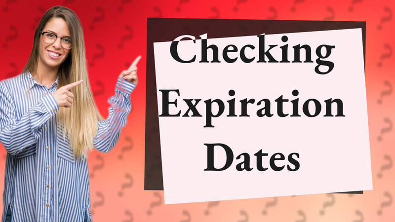 Checking Expiration Dates