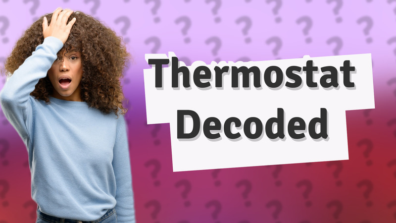 Thermostat Decoded