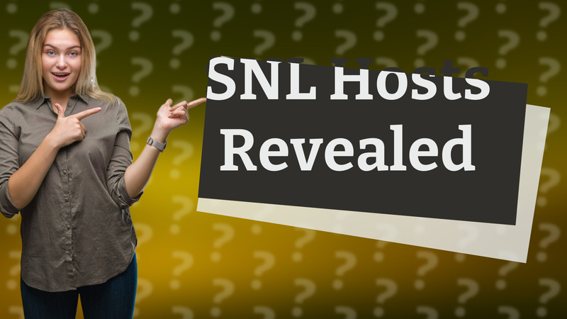 SNL Hosts Revealed
