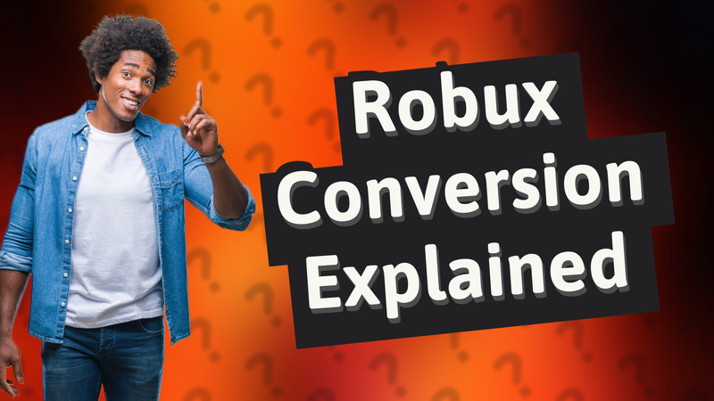 Robux Conversion Explained