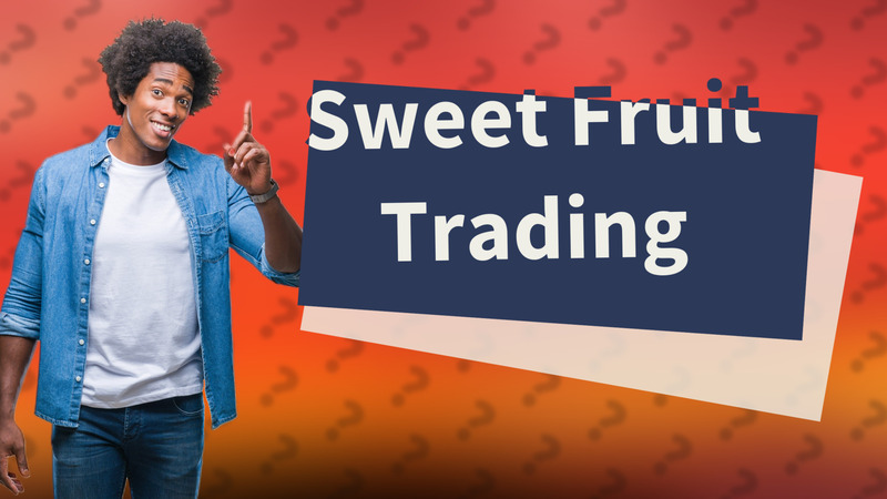 Sweet Fruit Trading