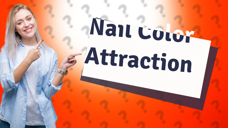 Nail Color Attraction