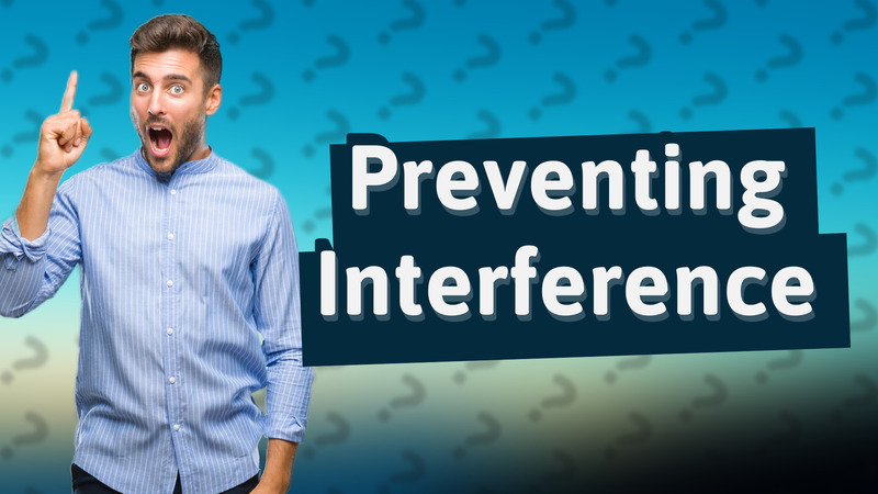 Preventing Interference