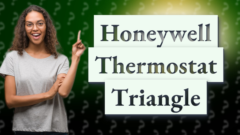 Honeywell Thermostat Triangle