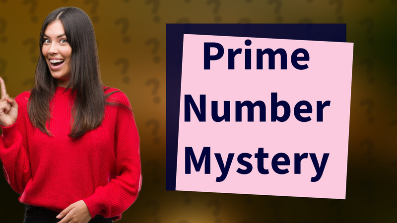 Prime Number Mystery