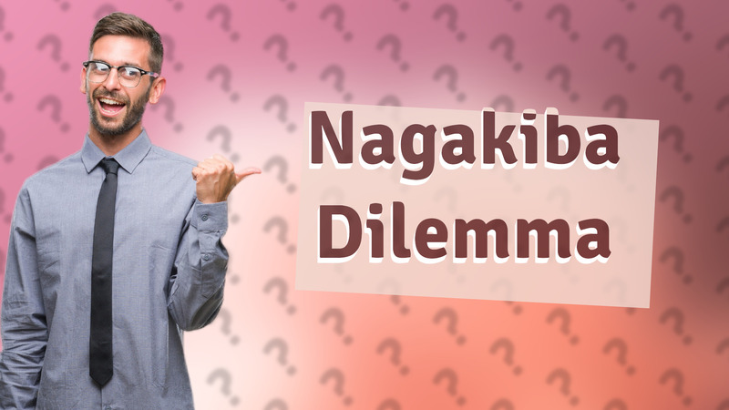 Nagakiba Dilemma