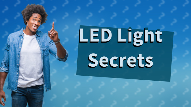 LED Light Secrets