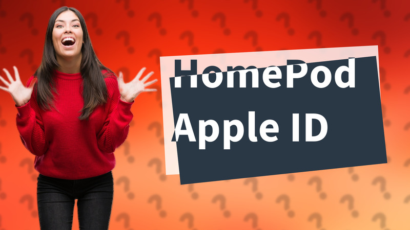 HomePod Apple ID