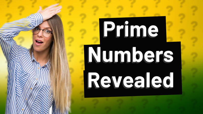 Prime Numbers Revealed