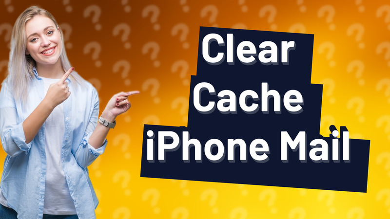 Clear Cache iPhone Mail