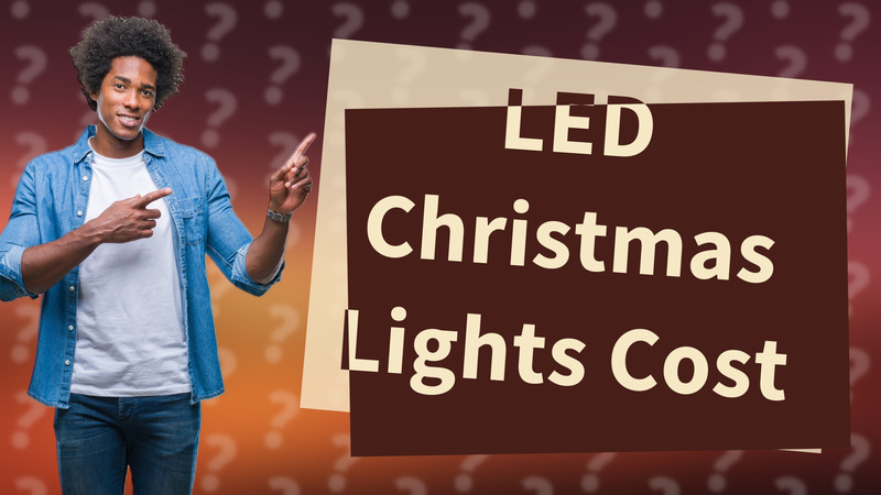 LED Christmas Lights Cost