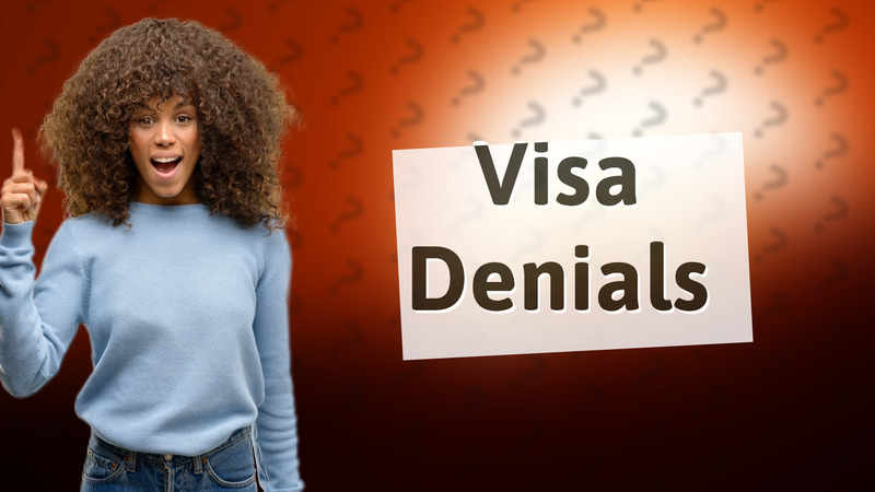 Visa Denials