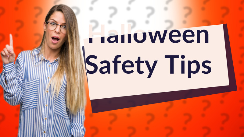 Halloween Safety Tips