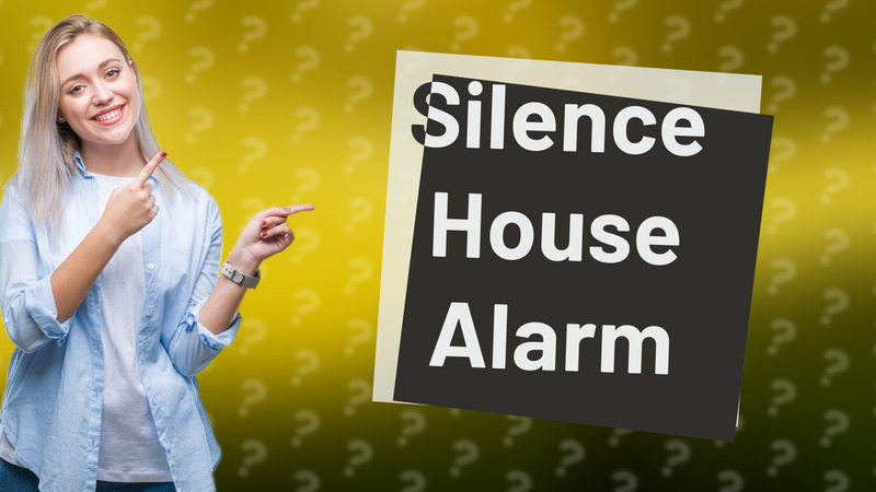 Silence House Alarm