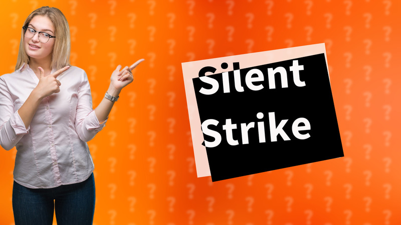 Silent Strike