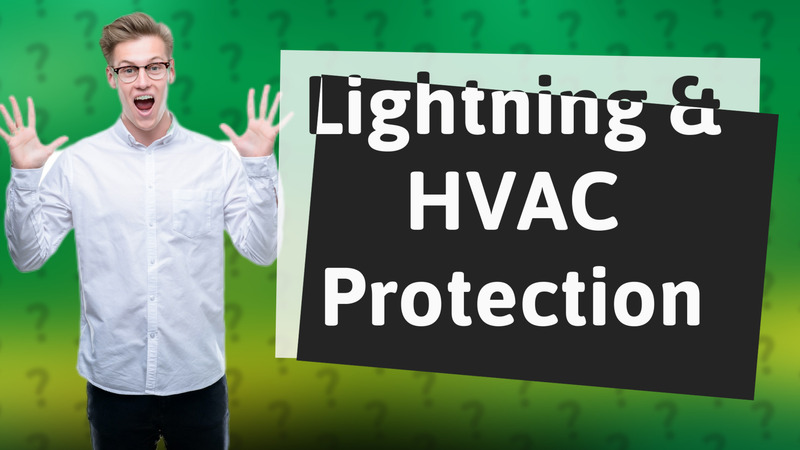 Lightning & HVAC Protection