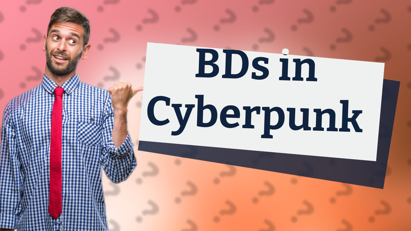 BDs in Cyberpunk