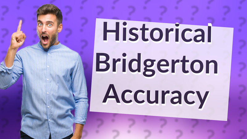 Historical Bridgerton Accuracy