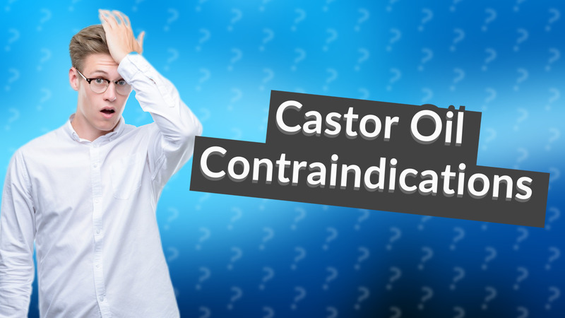 Castor Oil Contraindications