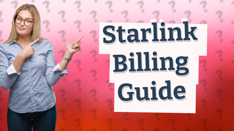 Starlink Billing Guide