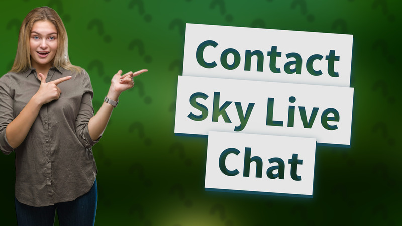 Contact Sky Live Chat