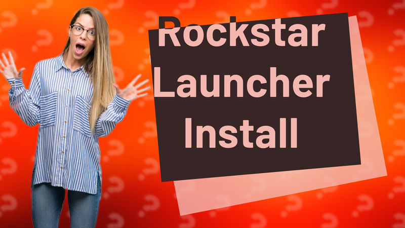 Rockstar Launcher Install