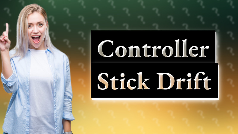 Controller Stick Drift