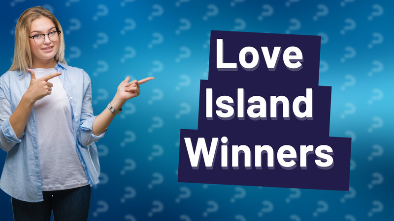 Love Island Winners