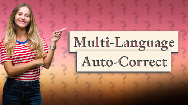 Multi-Language Auto-Correct