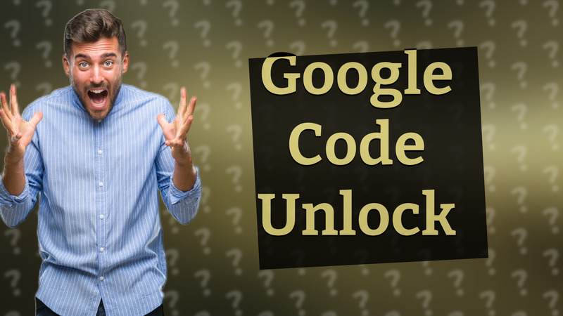 Google Code Unlock