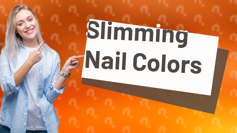 Slimming Nail Colors