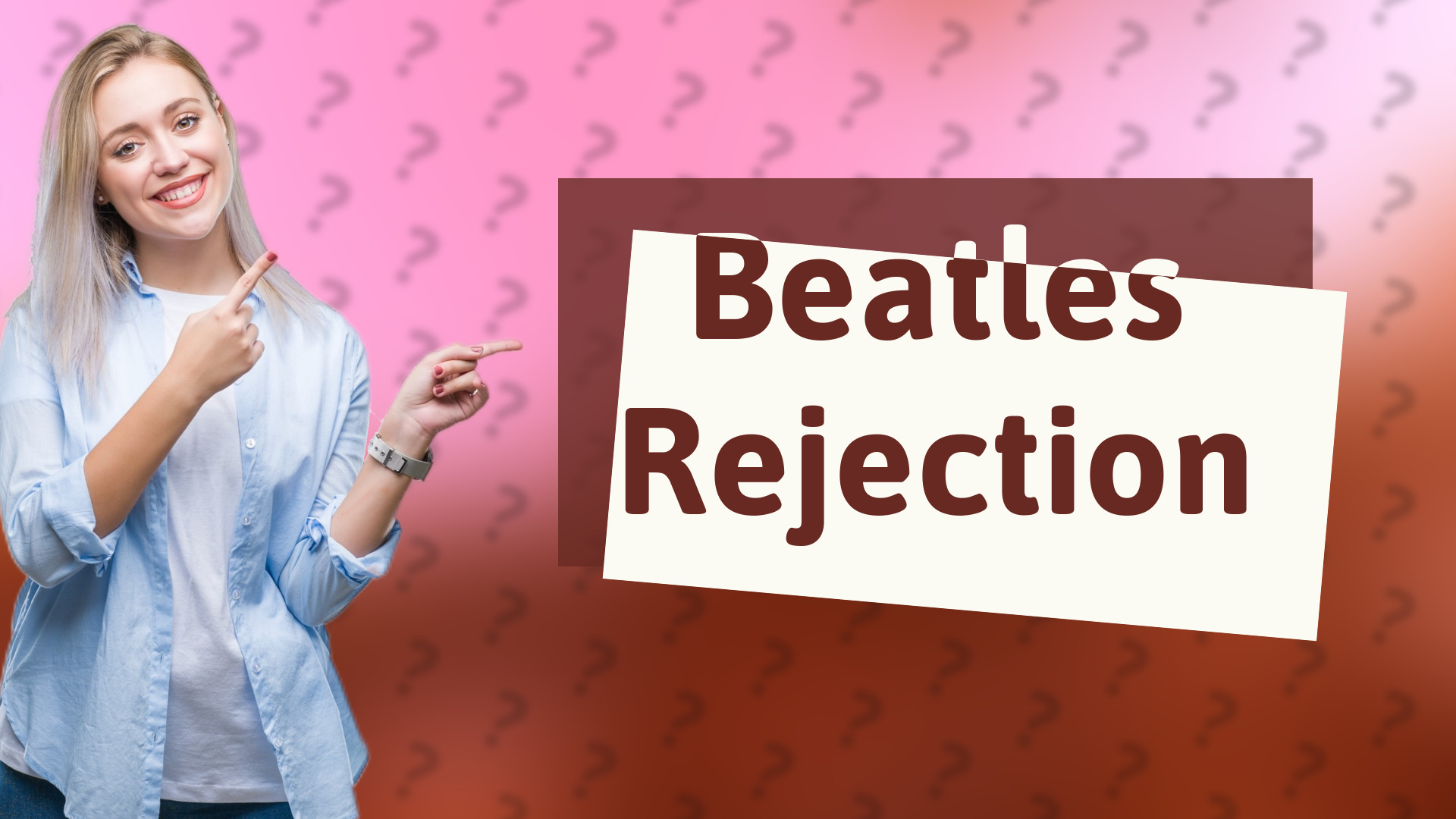 Beatles Rejection