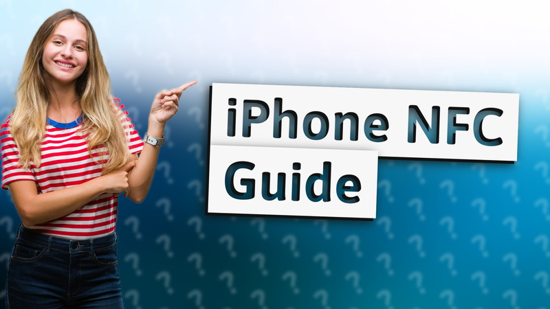 iPhone NFC Guide
