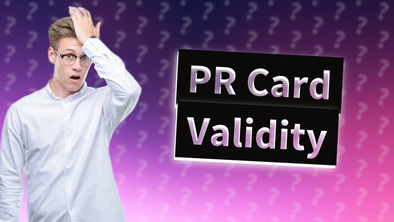 PR Card Validity