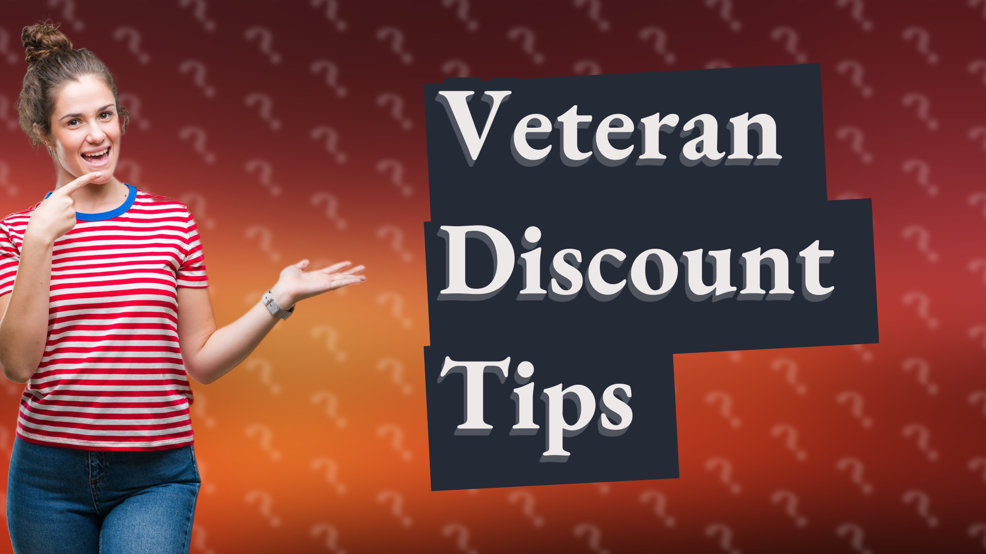 Veteran Discount Tips