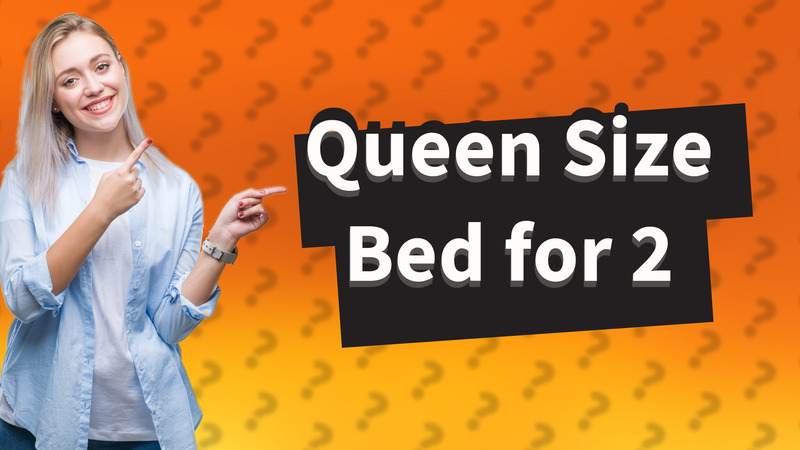 Queen Size Bed for 2