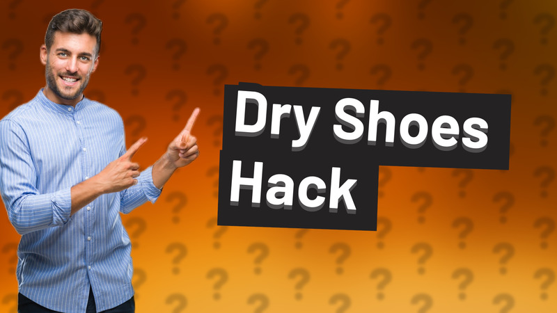Dry Shoes Hack
