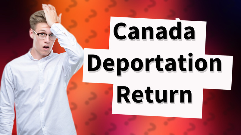 Canada Deportation Return