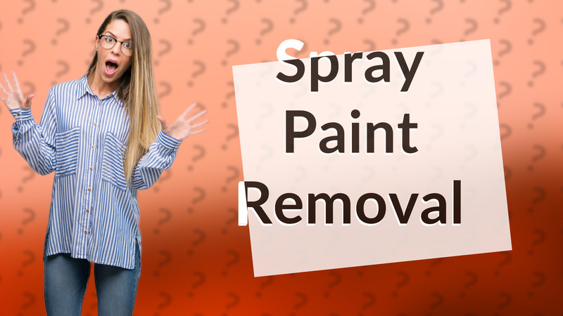 Spray Paint Removal