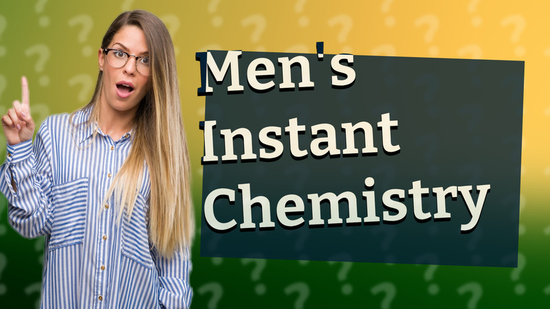 Men's Instant Chemistry