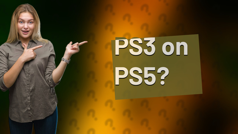 PS3 on PS5?