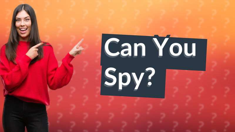 Can You Spy?