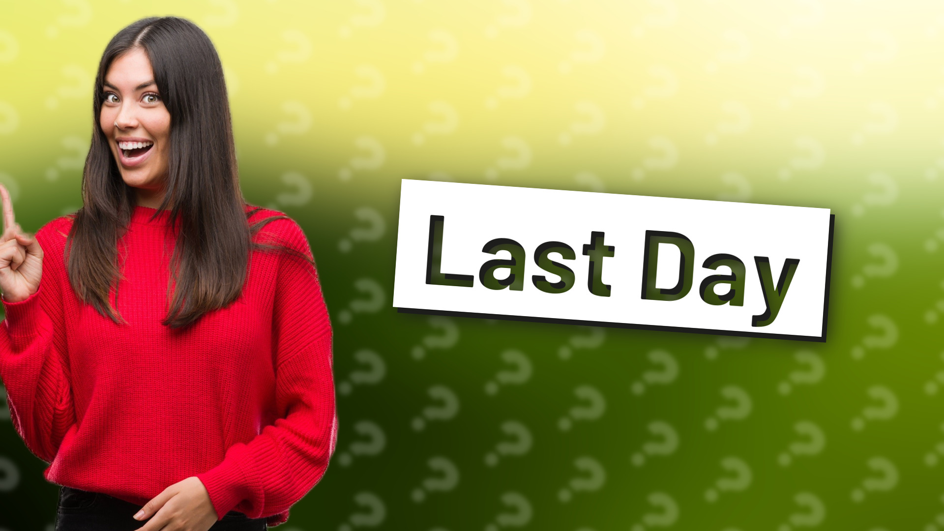 Last Day