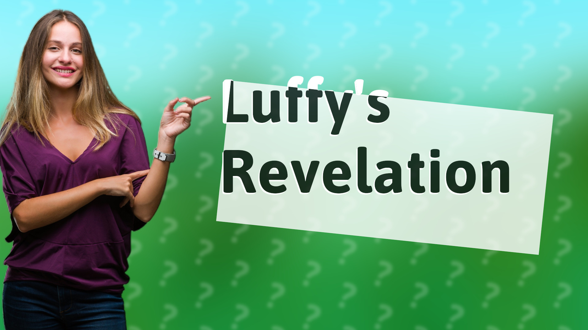 Luffy's Revelation