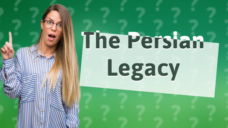 The Persian Legacy