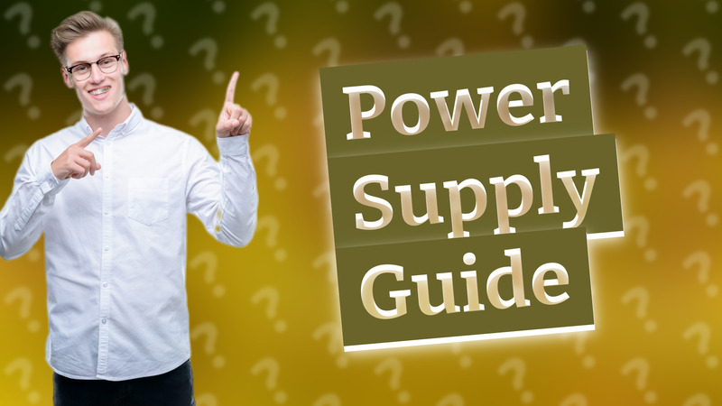 Power Supply Guide