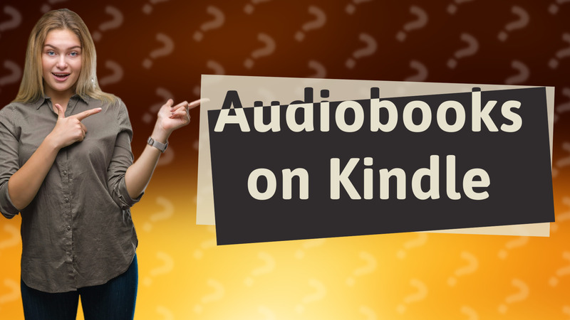 Audiobooks on Kindle