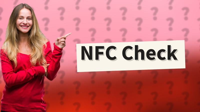 NFC Check